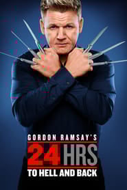 Gordon Ramsay’s 24 Hours to Hell and Back Season 3 Episode 9