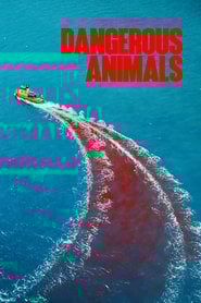 Dangerous Animals