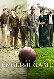 The English Game Season 1 Episode 6