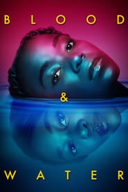 Blood & Water Season 1 Episode 6