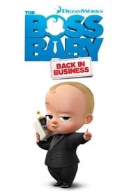 The Boss Baby: Back in Business Season 3 Episode 11