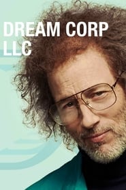 Dream Corp LLC Season 1 Episode 6