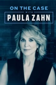 On the Case with Paula Zahn Season 20 Episode 8